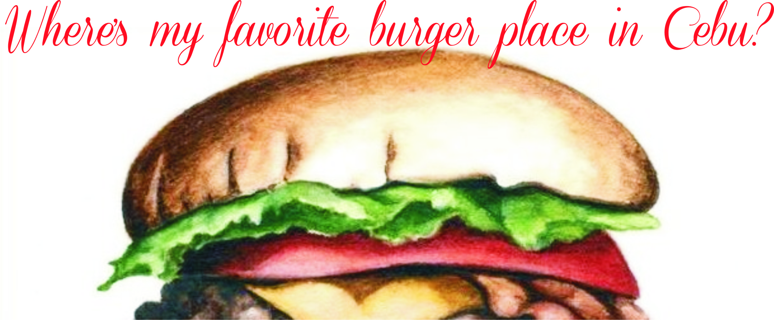 IssaEats: My (CURRENT) Favorite Burger Place